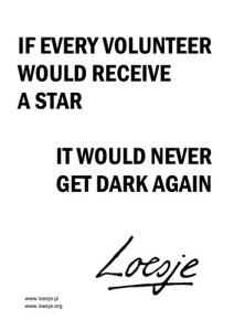 Illustration Loesje International: If every volunteer would receive a star it would get dark again